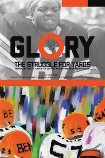 Front cover_Glory, The Struggle For Yards