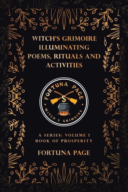 Couverture_Witch's Grimoire Illuminating Poems, Rituals and Activities