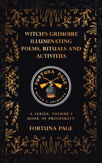 Couverture_Witch's Grimoire Illuminating Poems, Rituals and Activities