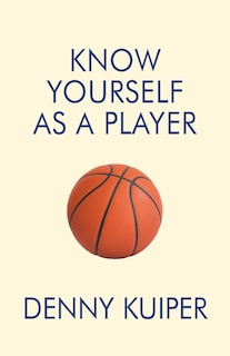 Front cover_Know Yourself As A Player