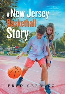 Front cover_A New Jersey Basketball Story