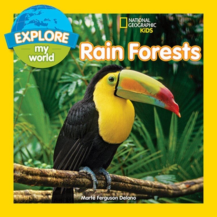 Front cover_Explore My World Rain Forests