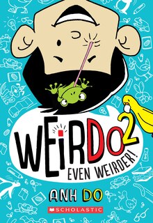 Front cover_Even Weirder! (Weirdo #2)