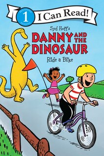 Front cover_Danny and the Dinosaur Ride a Bike