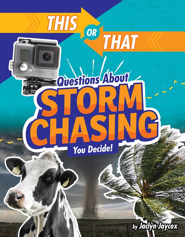 Front cover_This or That Questions About Storm Chasing