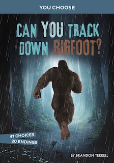 Front cover_Can You Track Down Bigfoot?