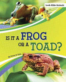 Front cover_Is It a Frog or a Toad?