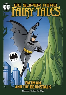 Front cover_Batman and the Beanstalk