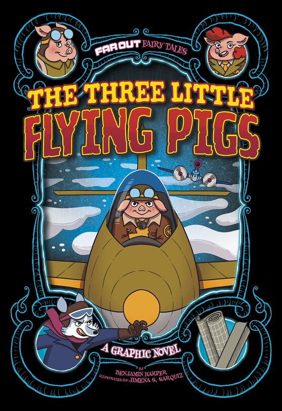 Front cover_The Three Little Flying Pigs