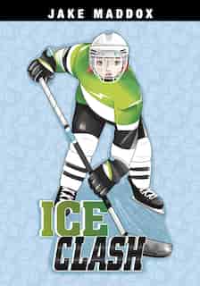 Ice Clash by Jake Maddox
