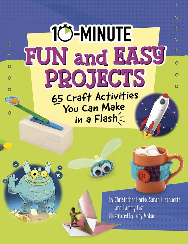 Couverture_10-Minute Fun and Easy Projects