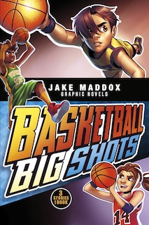 Front cover_Basketball Big Shots