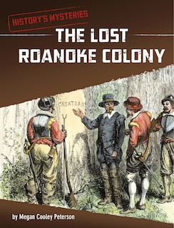 Couverture_The Lost Roanoke Colony