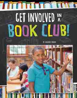 Get Involved in a Book Club! by Sagirah Shahid