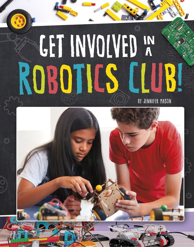 Front cover_Get Involved in a Robotics Club!