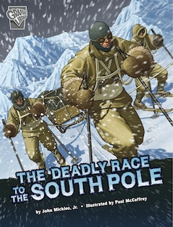 Front cover_The Deadly Race to the South Pole