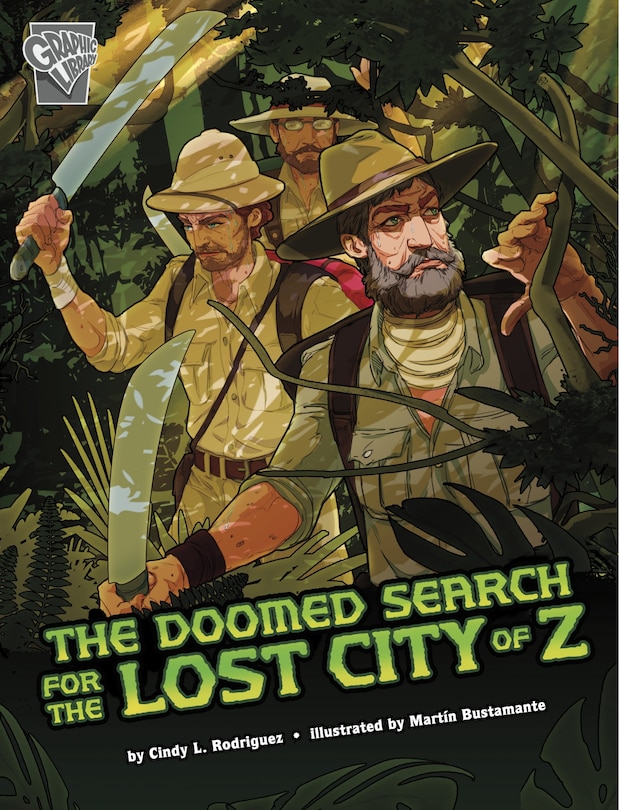 Front cover_The Doomed Search for the Lost City of  Z