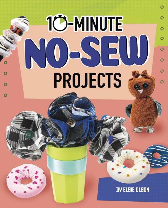 Front cover_10-Minute No-Sew Projects