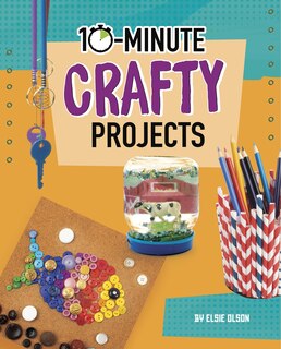 Front cover_10-Minute Crafty Projects