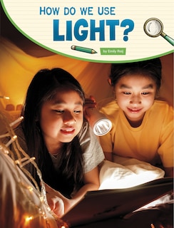 Couverture_How Do We Use Light?