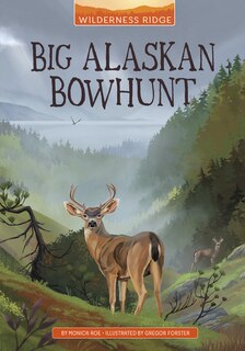 Front cover_Big Alaskan Bowhunt