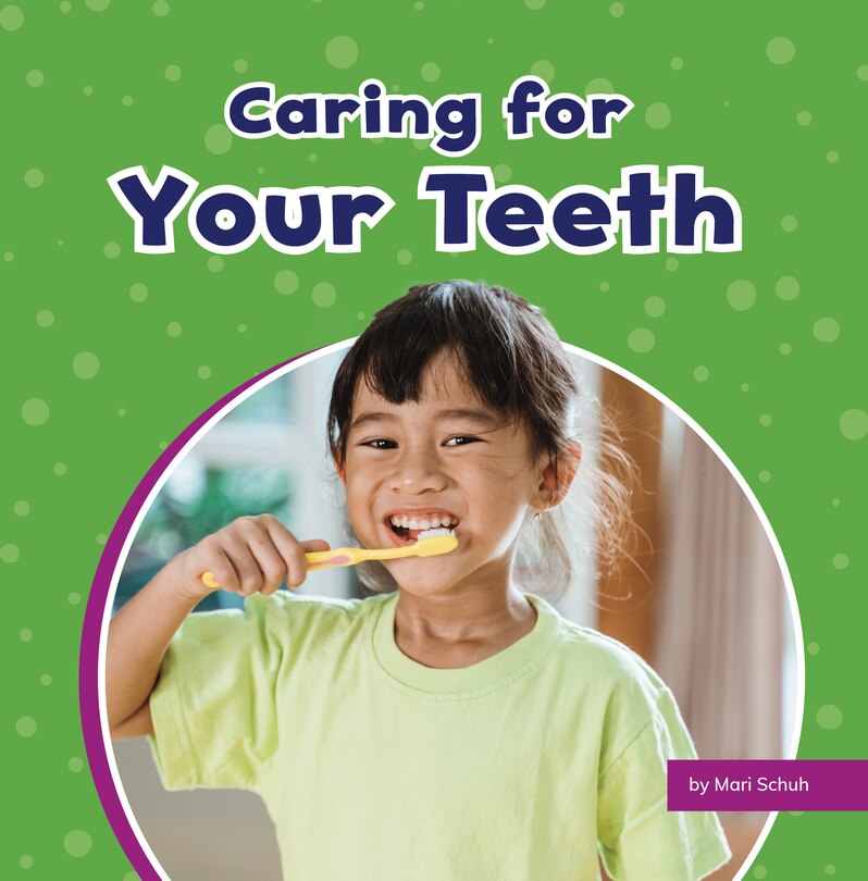 Couverture_Caring for Your Teeth