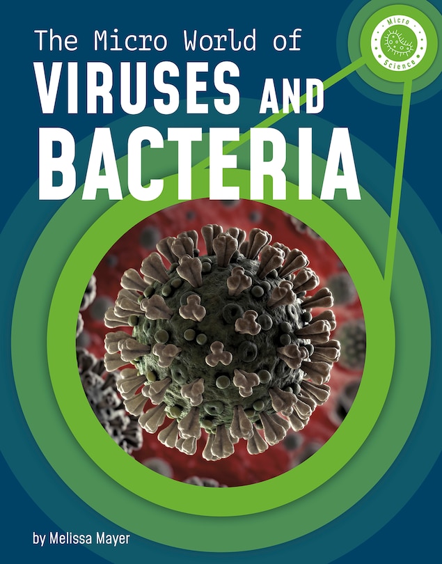 Couverture_The Micro World of Viruses and Bacteria