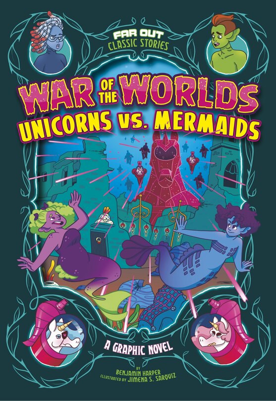 Couverture_War of the Worlds Unicorns vs. Mermaids