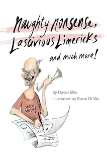 Couverture_Naughty Nonsense, Lascivious Limericks and Much More