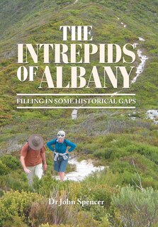 The Intrepids Of Albany: Filling In Some Historical Gaps