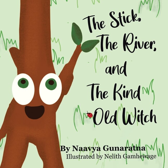 Couverture_The Stick, The River, And The Kind Old Witch