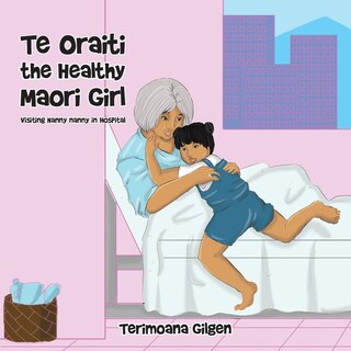 Couverture_Te Oraiti the Healthy Maori Girl