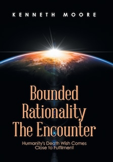Front cover_Bounded Rationality the Encounter
