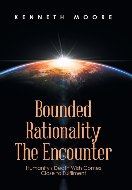 Front cover_Bounded Rationality the Encounter