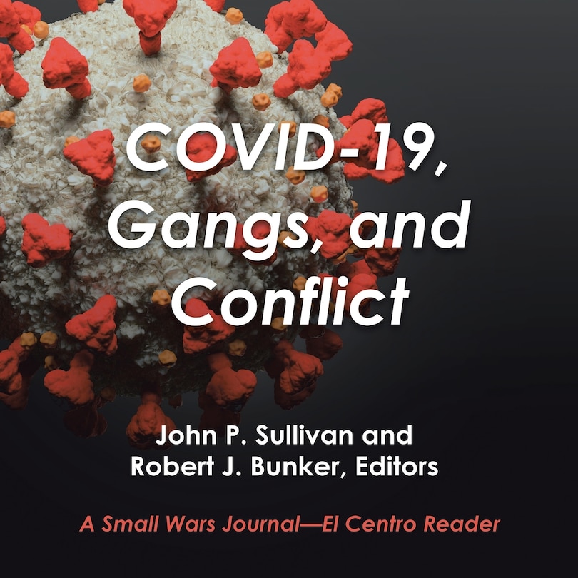 Front cover_Covid-19, Gangs, and Conflict