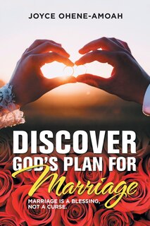 Front cover_Discover God's Plan For Marriage....