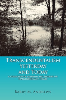 Couverture_Transcendentalism Yesterday And Today