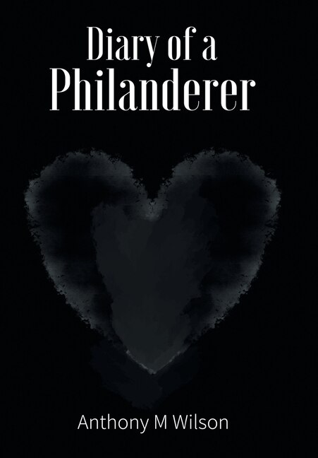 Front cover_Diary Of A Philanderer