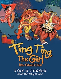 Front cover_Ting Ting, the Girl Who Saved China