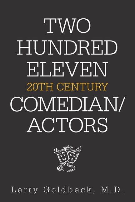 Front cover_Two Hundred Eleven 20Th Century Comedian / Actors