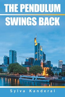 Front cover_The Pendulum Swings Back