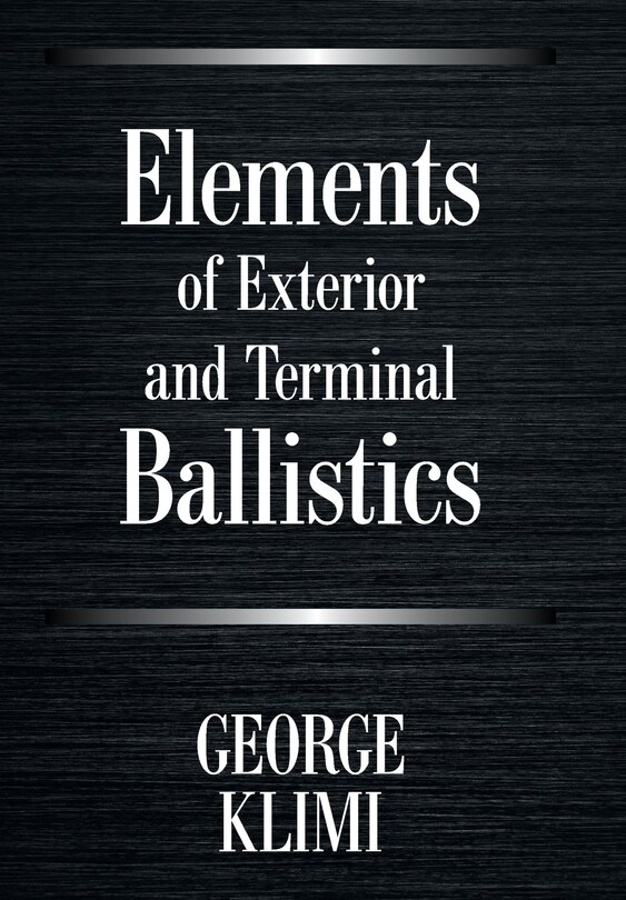 Front cover_Elements Of Exterior And Terminal Ballistics