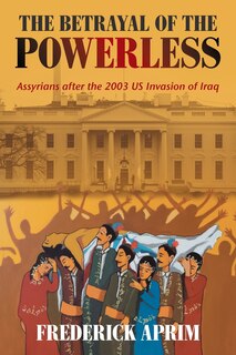 Front cover_The Betrayal Of The Powerless