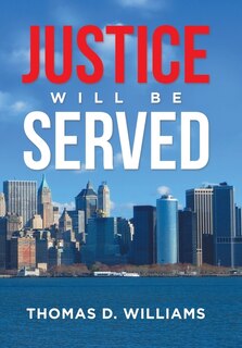 Front cover_Justice Will Be Served