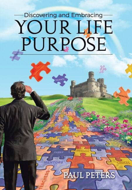 Front cover_Discovering And Embracing Your Life Purpose