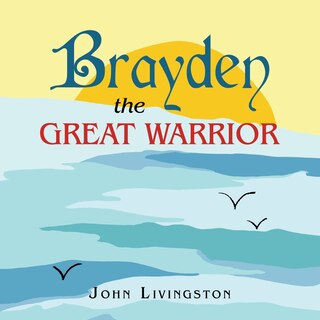Couverture_Brayden the Great Warrior