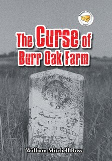Front cover_The Curse Of Burr Oak Farm