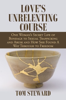 Front cover_Love's Unrelenting Course