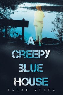 Front cover_A Creepy Blue House
