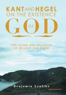 Couverture_Kant And Hegel On The Existence Of God